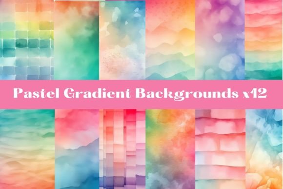 Watercolor Gradients, Pastel Colors X12: Strategic Use for Creative and Professional Projects